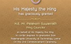 His Majesty the King has graciously granted H.E. Mr.Palakorn Suwanrath Privy Councilor on behalf of His Majesty the king to confer degrees to graduates from RMUTL